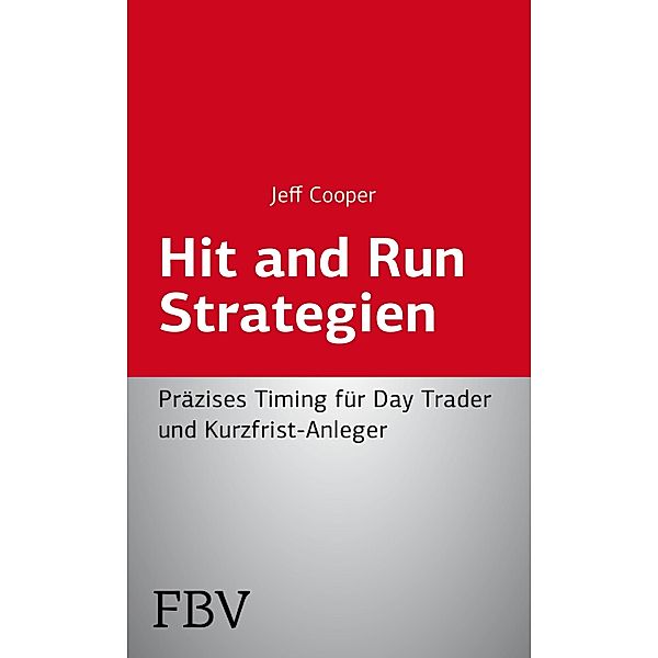 Hit and Run Strategien, Jeff Cooper