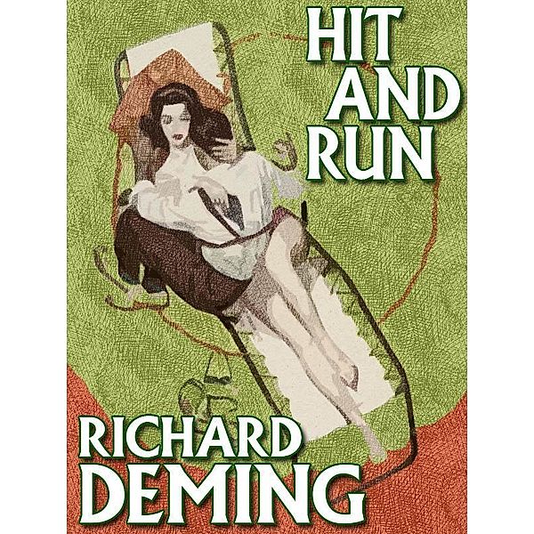 Hit and Run / Wildside Press, Richard Deming