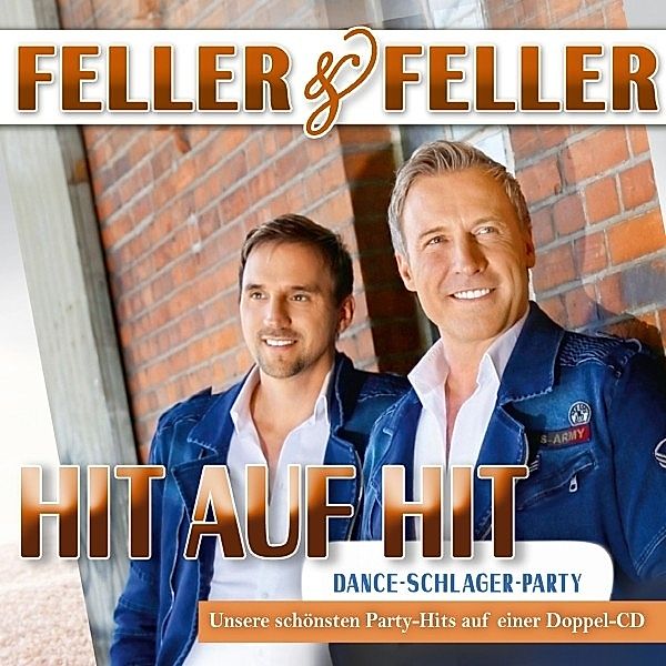 Hit Auf Hit Mit Feller & Feller, Feller & Feller