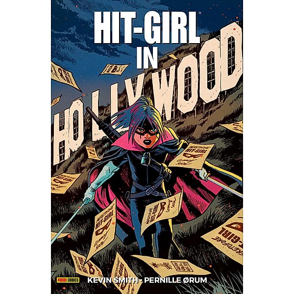 Hit-Girl - In Hollywood / Hit-Girl, Kevin Smith