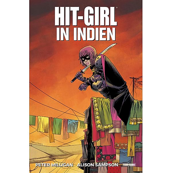 Hit-Girl in Indien / Hit-Girl Bd.6, Peter Milligan