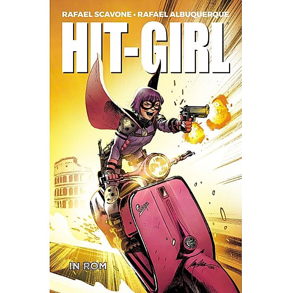 Hit-Girl in Rom / Hit-Girl Bd.3, Rafael Scavone