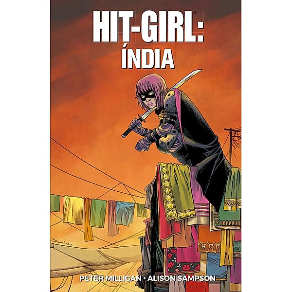 Hit-Girl vol. 06 / Hit-Girl Bd.6, Peter Milligan