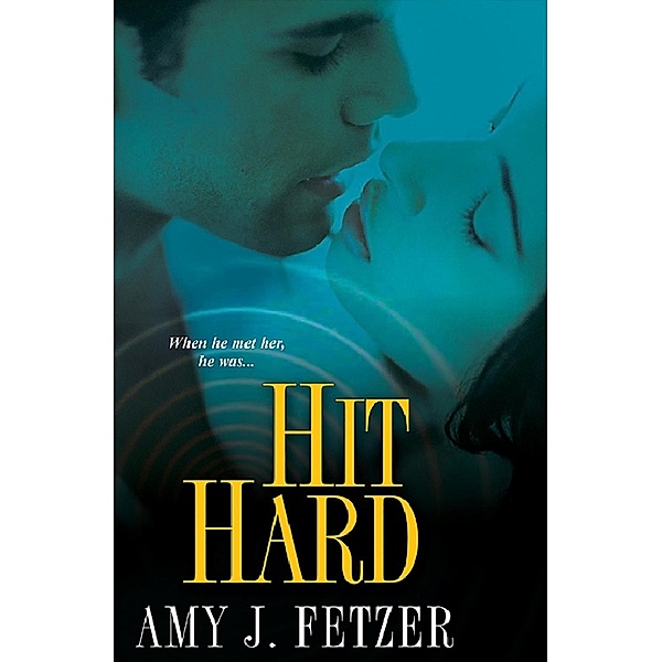 Hit Hard, Amy J. Fetzer