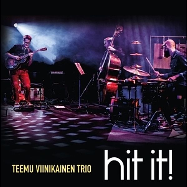 Hit It!, Teemu Trio Viinikainen