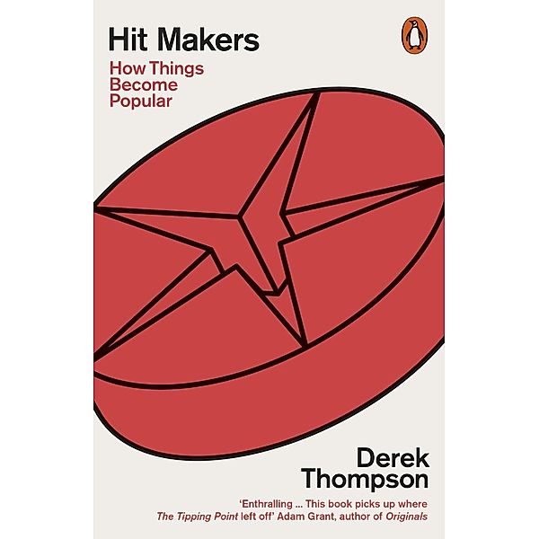 Hit Makers, Derek Thompson