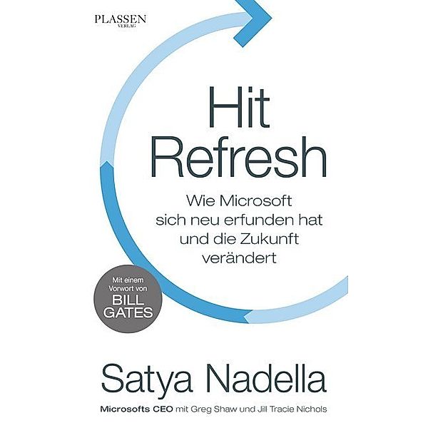 Hit Refresh, Satya Nadella, Jill Tracie Nichols, Greg Shaw