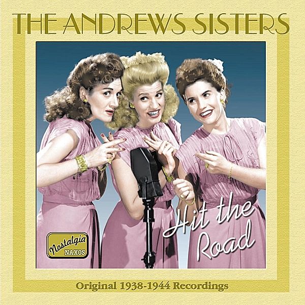 Hit The Road, The Andrews Sisters