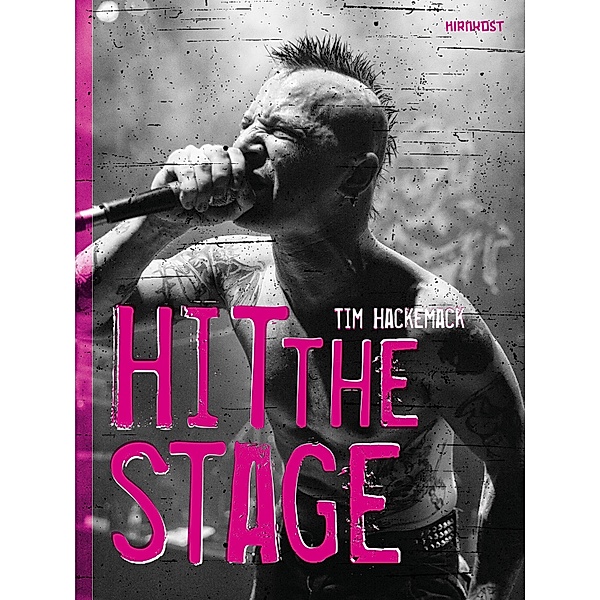 HIT THE STAGE, Tim Hackemack