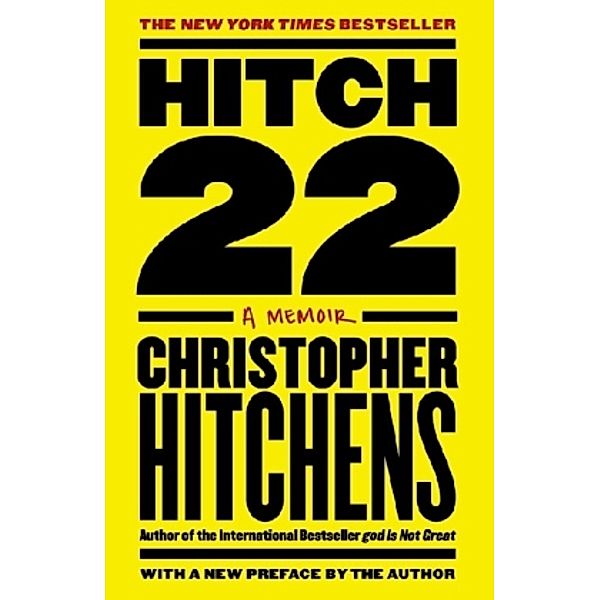 Hitch-22: A Memoir, Christopher Hitchens