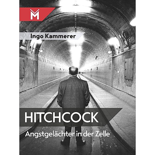Hitchcock - Angstgelächter in der Zelle, Ingo Kammerer