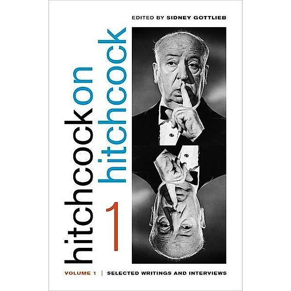 Hitchcock on Hitchcock, Volume 1, Alfred Hitchcock