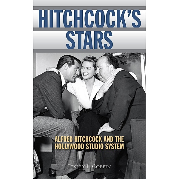 Hitchcock's Stars, Lesley L. Coffin