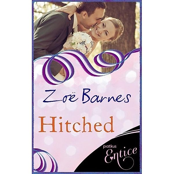 Hitched, Zoe Barnes