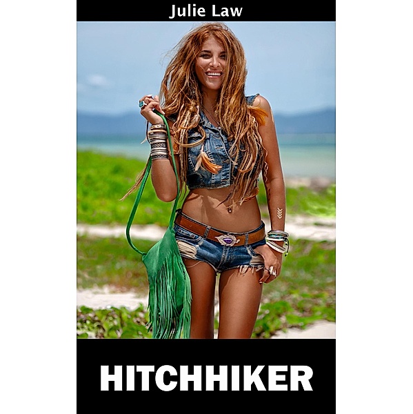 Hitchhiker (Futa Shorts, #18) / Futa Shorts, Julie Law