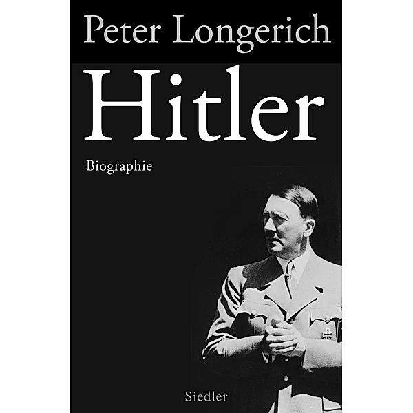 Hitler, Peter Longerich