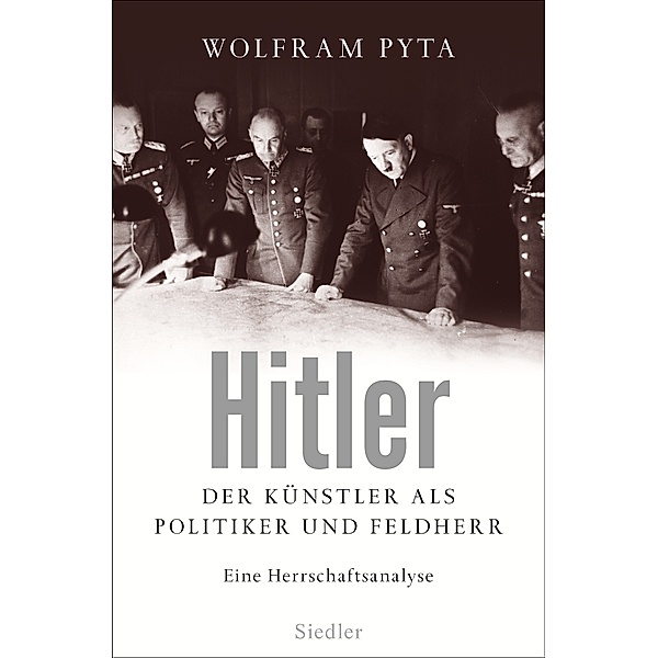 Hitler, Wolfram Pyta