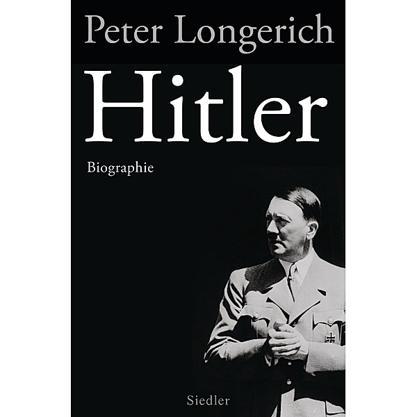 Hitler, Peter Longerich