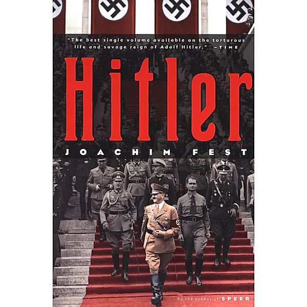 Hitler, Joachim Fest