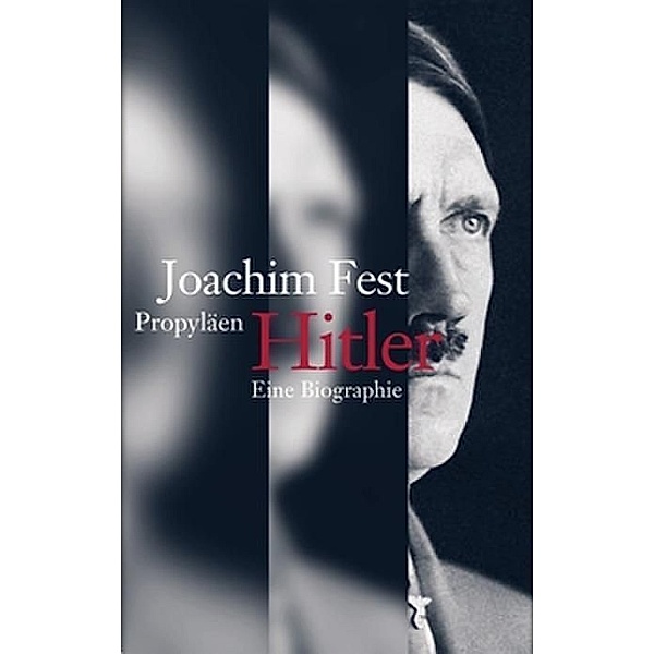 Hitler, Joachim C. Fest