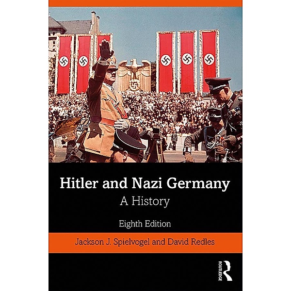 Hitler and Nazi Germany, Jackson J. Spielvogel, David Redles