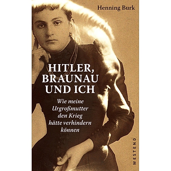 Hitler, Braunau und ich, Henning Burk