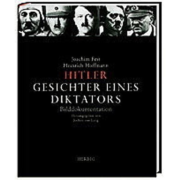 Hitler, Gesichter eines Diktators, Joachim C. Fest, Heinrich Hoffmann