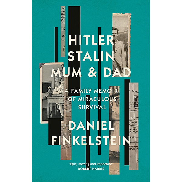 Hitler, Stalin, Mum and Dad, Daniel Finkelstein