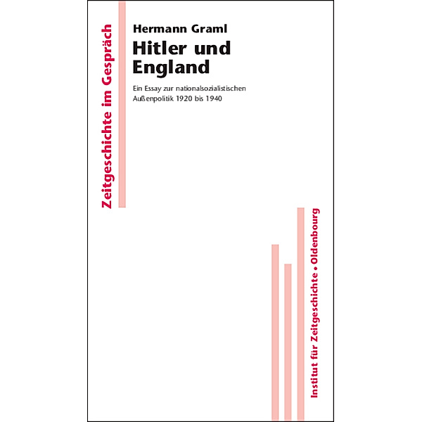 Hitler und England, Hermann Graml