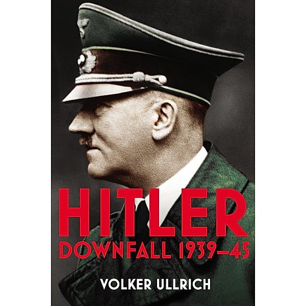 Hitler: Volume II, Volker Ullrich