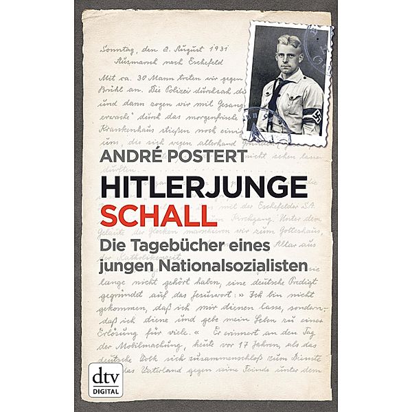Hitlerjunge Schall, André Postert