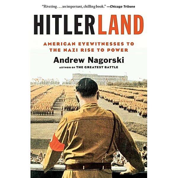 Hitlerland, Andrew Nagorski