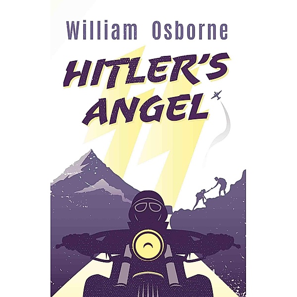 Hitler's Angel, William Osborne