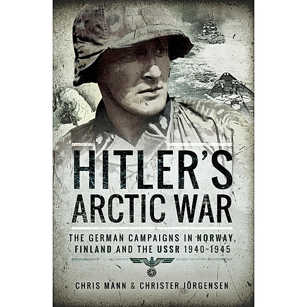 Hitler's Arctic War, Chris Mann