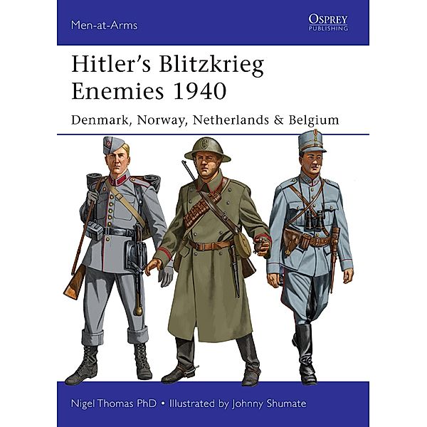 Hitler's Blitzkrieg Enemies 1940, Nigel Thomas