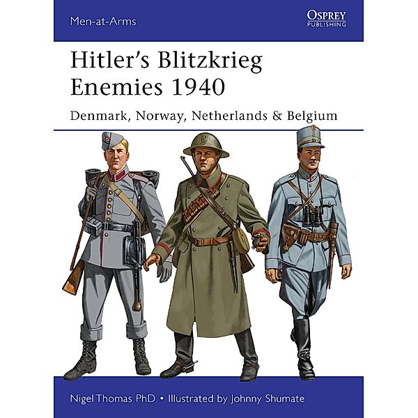 Hitler's Blitzkrieg Enemies 1940, Nigel Thomas