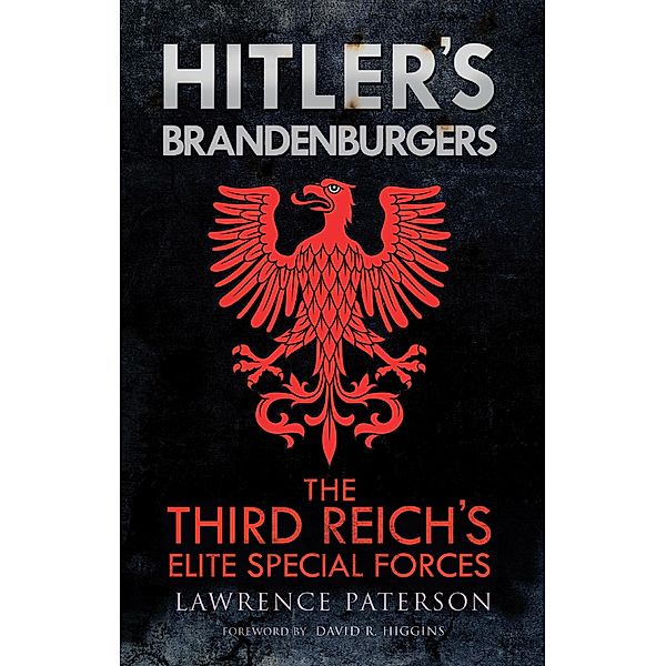 Hitler's Brandenburgers, Lawrence Paterson