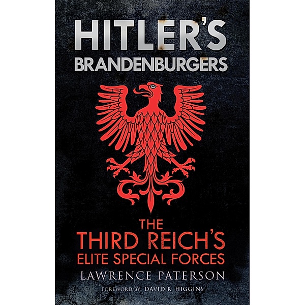 Hitler's Brandenburgers / Greenhill Books, Paterson Lawrence Paterson