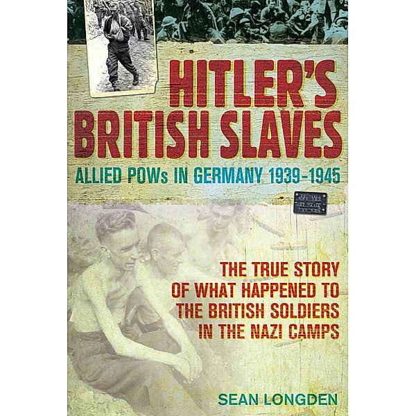 Hitler's British Slaves, Sean Longden