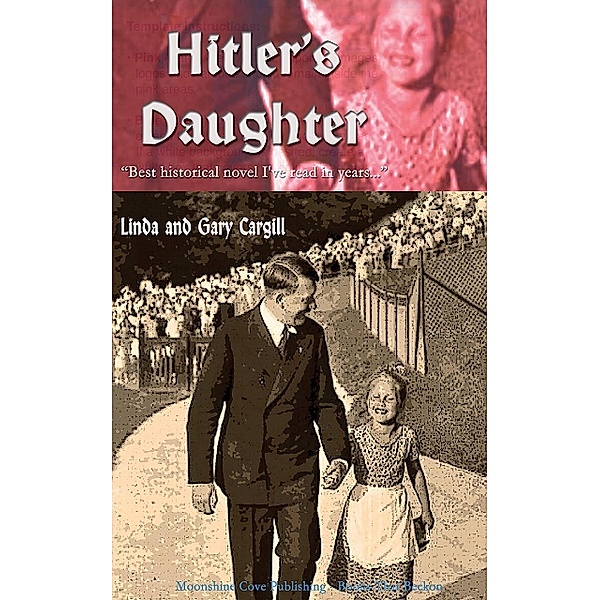 Hitler's Daughter, Linda Cargill
