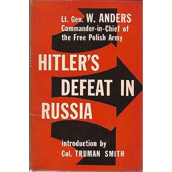 Hitler's Defeat In Russia, Lieutenant-General Wladyslaw Anders