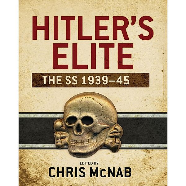 Hitler's Elite, Chris Mcnab