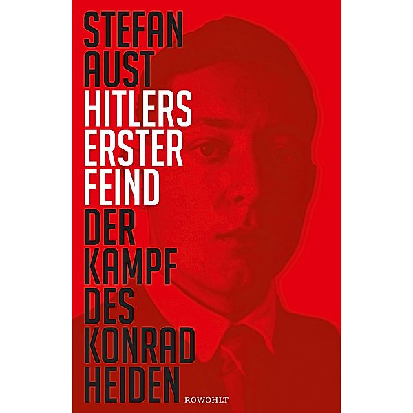 Hitlers erster Feind, Stefan Aust