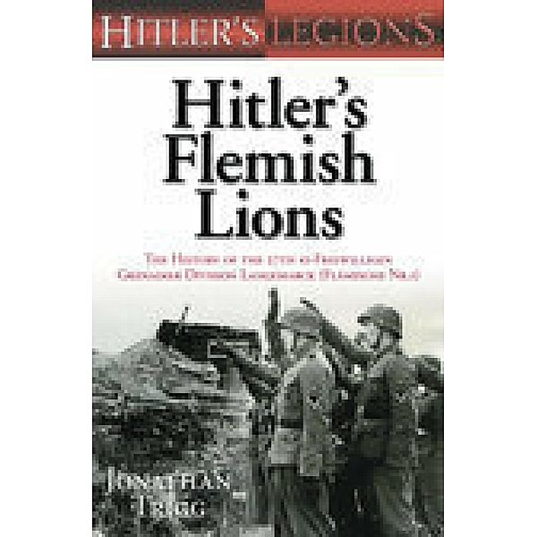 Hitler's Flemish Lions, Jonathan Trigg