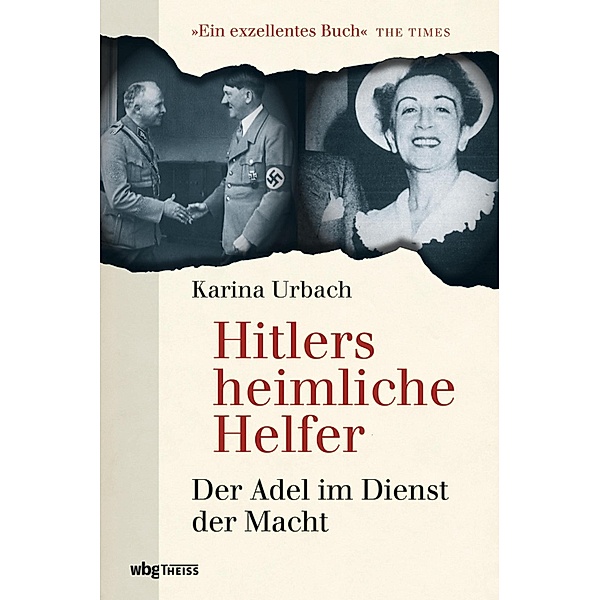Hitlers heimliche Helfer, Karina Urbach