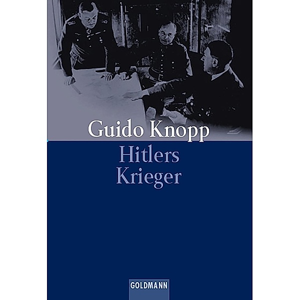 Hitlers Krieger, Guido Knopp
