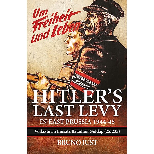 Hitler's Last Levy in East Prussia, Just Bruno Just