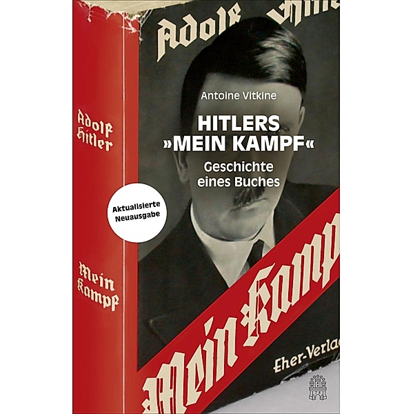 Hitlers Mein Kampf, Antoine Vitkine