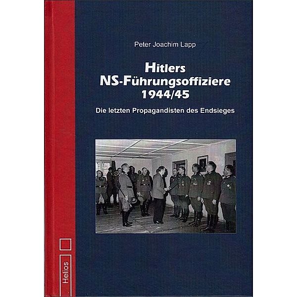 Hitlers NS-Führungsoffiziere 1944/45, Peter Joachim Lapp