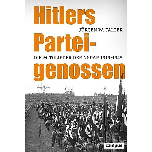 Hitlers Parteigenossen, Jürgen W. Falter